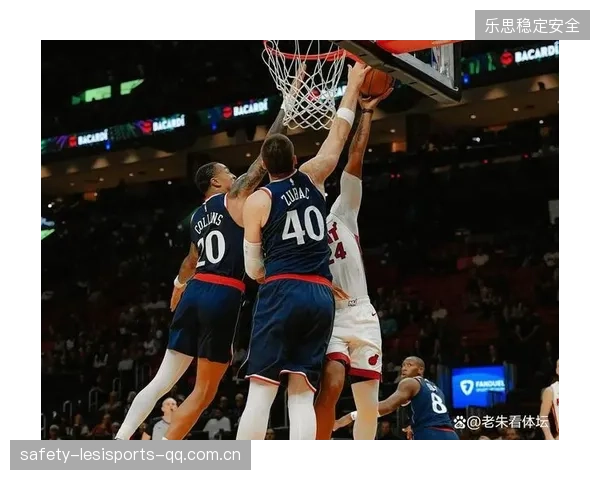 NBA快船边路拉开冲击成功率高,攻势持续延续